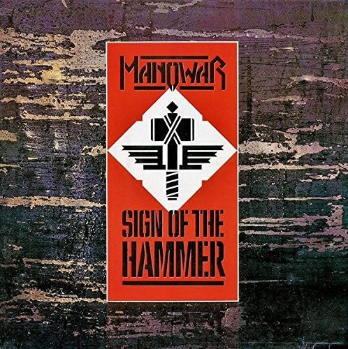 Manowar: Sign Of The Hammer