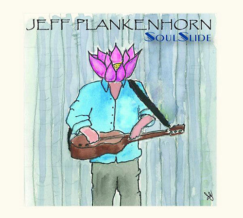 Plankenhorn, Jeff: Soulslide