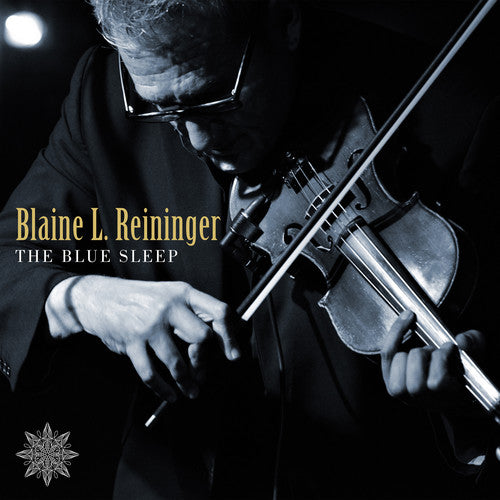 Reininger, Blaine L: The Blue Sleep