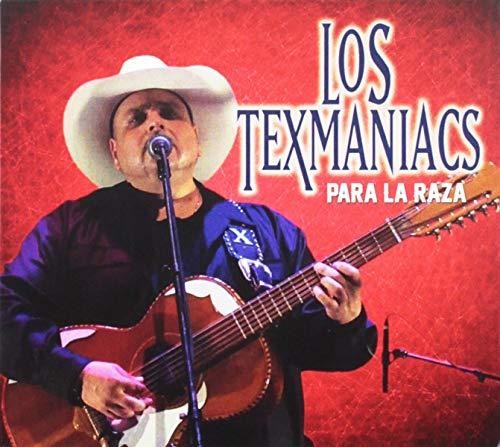 Texmaniacs: Para La Raza