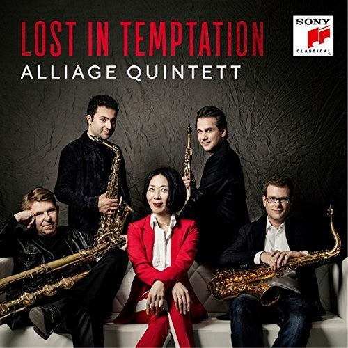 Alliage Quintett: Lost In Temptation