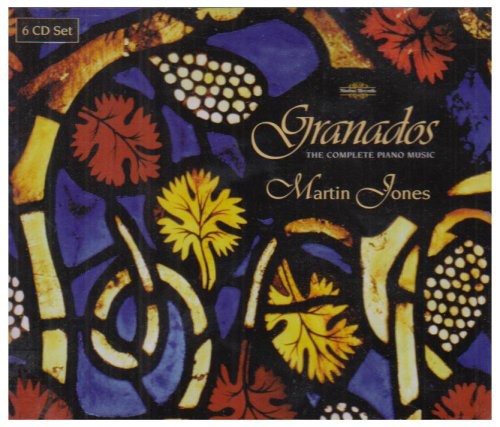 Granados / Jones: Complete Piano Music