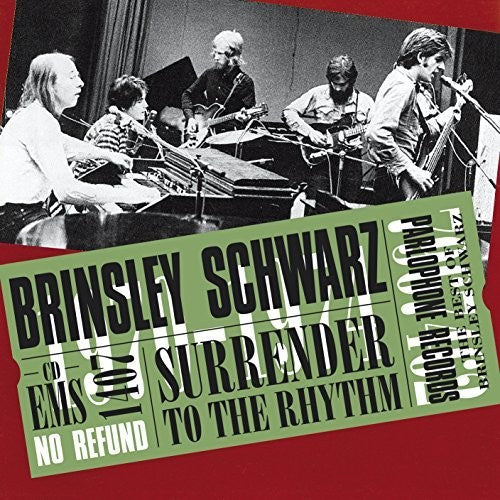 Brinsley Schwarz: Surrender To The Rhythm