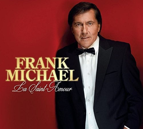 Michael, Frank: La Saint Amour