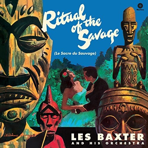 Baxter, Les & His Orchestra: Ritual Of The Savage