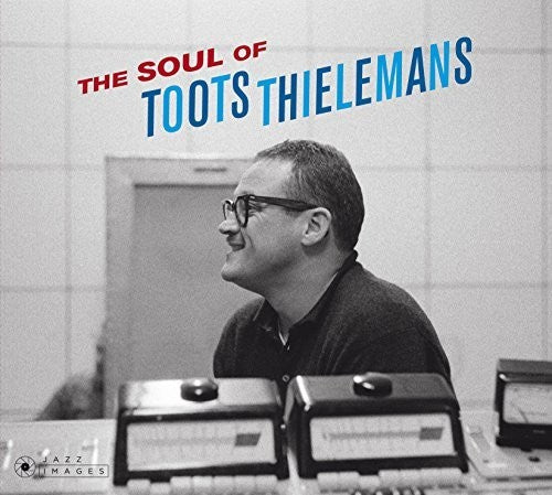 Thielemans, Toots: Soul Of Toots Thielemans