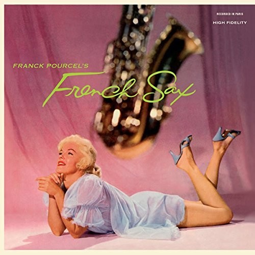 Pourcel, Franck: French Sax