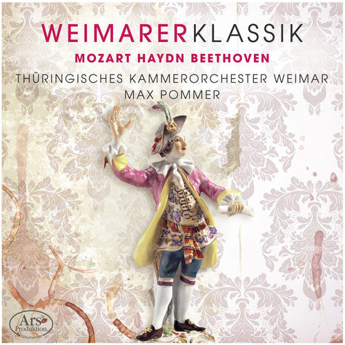 Beethoven / Pommer: Weimarer Klassik 1