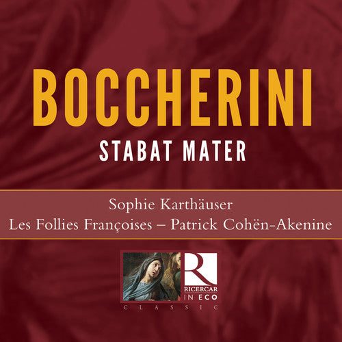 Boccherini / Kenine: Stabat Mater