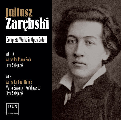 Zarebski / Salajczyk: Piano Works