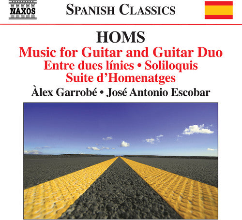 Homs / Garrobe / Escobar: Complete Music for Guitar & Guitar Duo