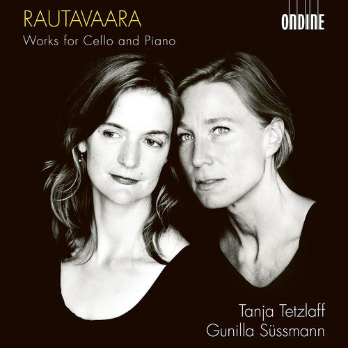 Rautavaara / Sussmann: Works for Cello & Piano