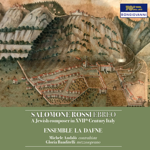 Legrenzi / Andalo / Rossi: Jewish Composer in 16th Century Italy