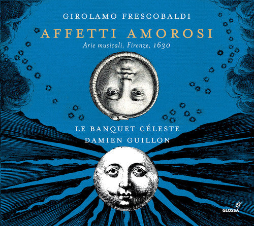 Frescobaldi / Hobbs: Affetti Amorosi