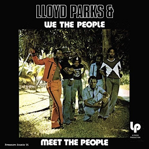 Parks, Lloyd & We the People: Meet The People