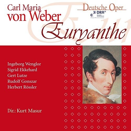 Weber / Wenglor / Ekkehard: Euryanthe