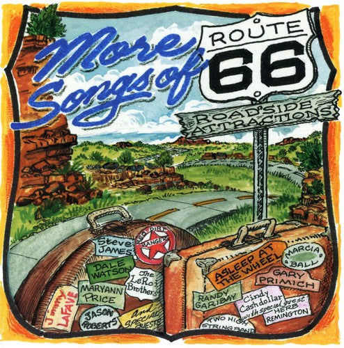 More Songs of Route 66: Roadside Attractions / Var: More Songs Of Route 66: Roadside Attractions