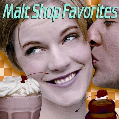 Malt Shop Favorites / Various: Malt Shop Favorites (Various Artists)