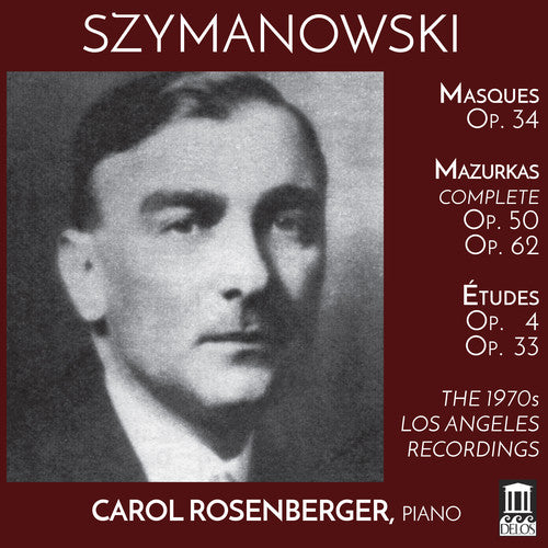 Szymanowski / Rosenberger: 1970S los Angeles Recordings