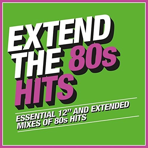 Extend the 80s: Hits / Various: Extend The 80S: Hits / Various