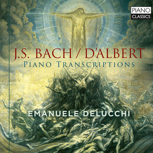 Bach, J.S. / Delucchi: Piano Transcriptions