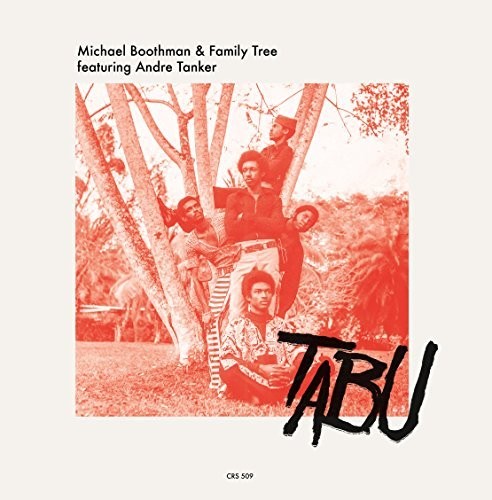 Boothman, Michael & Family Tree: Tabu / So Dey Say