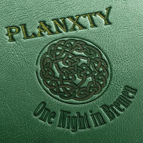 Planxty: One Night In Bremen