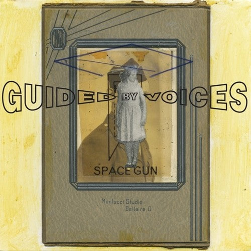 Guided by Voices: Space Gun