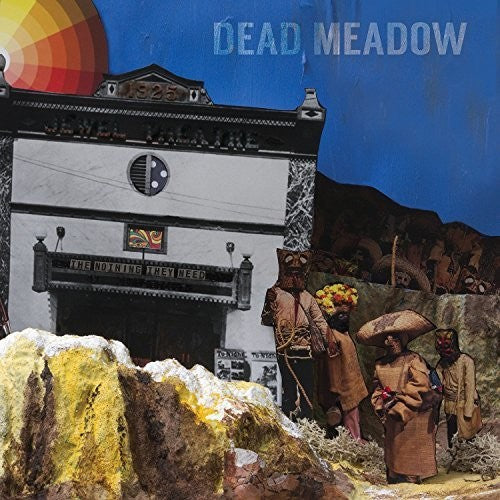 Dead Meadow: Nothing They Need