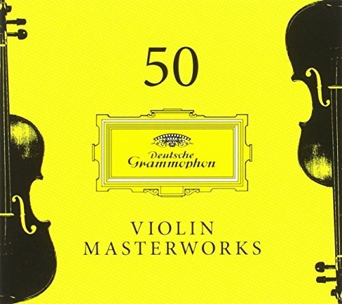 50 Violin Masterworks / Various: 50 Violin Masterworks / Various