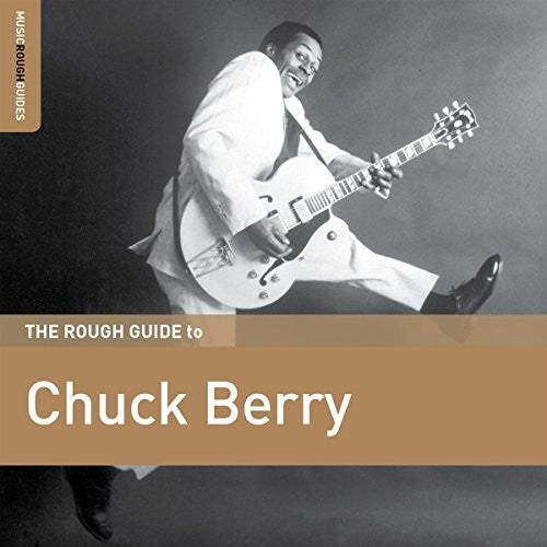 Berry, Chuck: Rough Guide To Chuck Berry