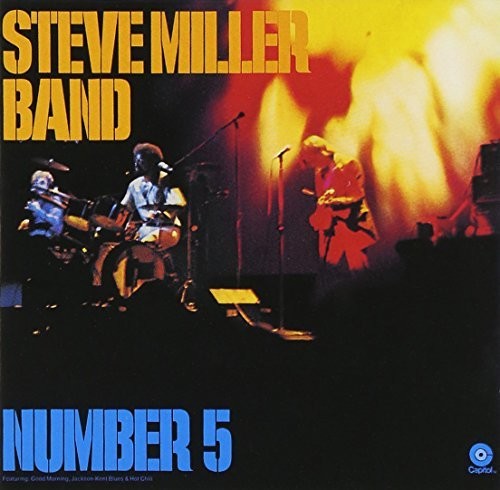 Miller, Steve: Number 5