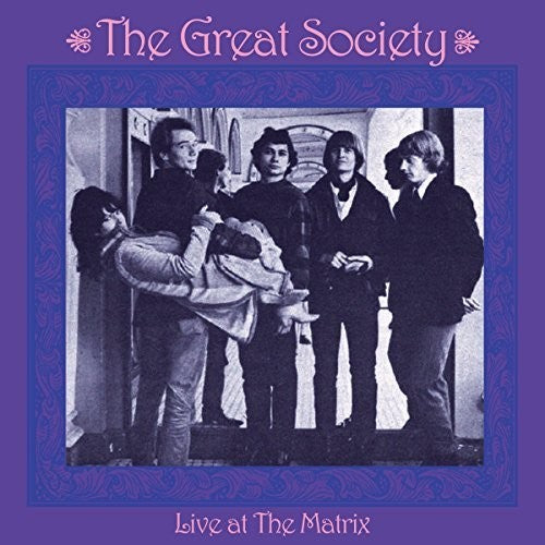 Great Society: Live At The Matrix