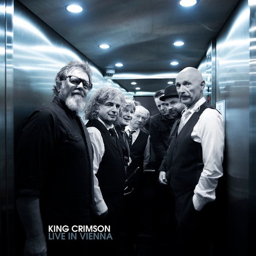 King Crimson: Live In Vienna, December 1st, 2016