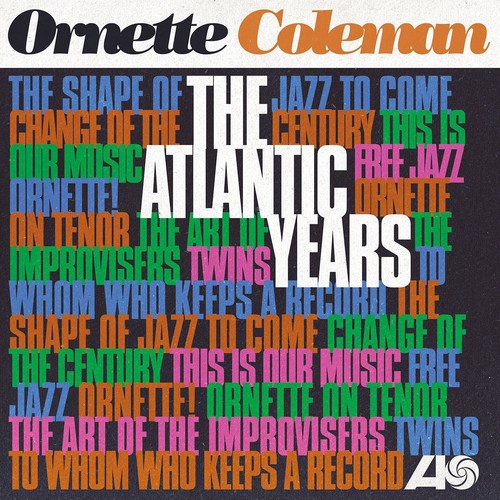 Coleman, Ornette: Atlantic Years
