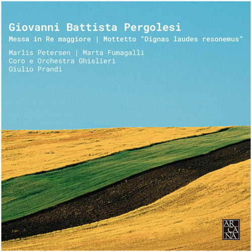 Pergolesi / Petersen / Prandi: Messa in Re Maggiore