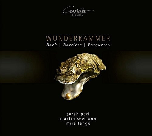 Bach, J.S. / Ensemble Wunderkammer: Chamber Music