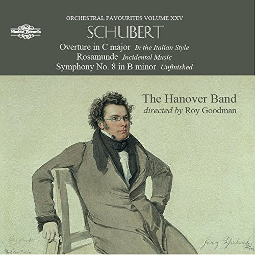 Schubert / Hanover Band: Orchestral Favourites