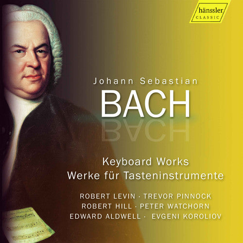 Bach, J.S. / Hill / Pinnock: Keyboard Works