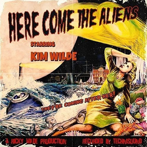 Wilde, Kim: Here Come The Aliens