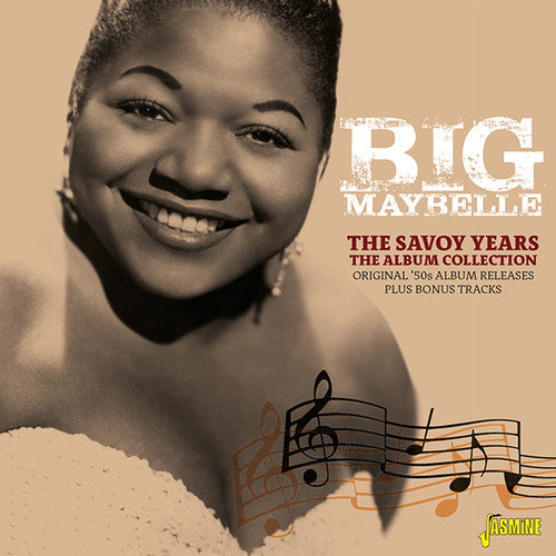 Big Maybelle: Savoy Years: Album Collection - Original 50s Album Releases Plus BonusTracks