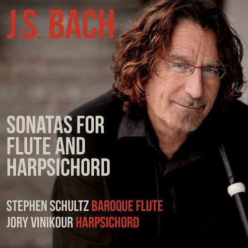 Bach, J.S. / Schultz / Vinikour: Sonatas for Flute & Harpsichord