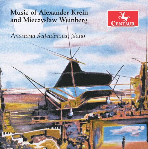 Krein / Seifetdinova: Music of Alexander Krein