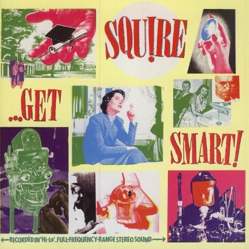 Squire: Get Smart!