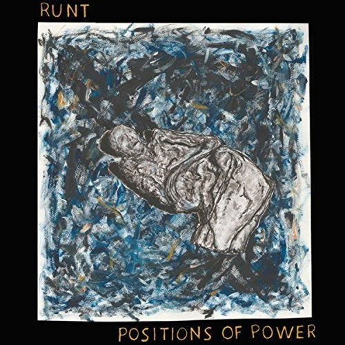 Runt: Positions Of Power