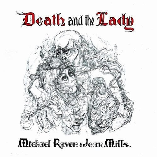 Raven, Michael / Mills, Joan: Death And The Lady