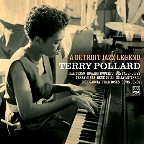 Pollard, Terry: Detroit Jazz Legend