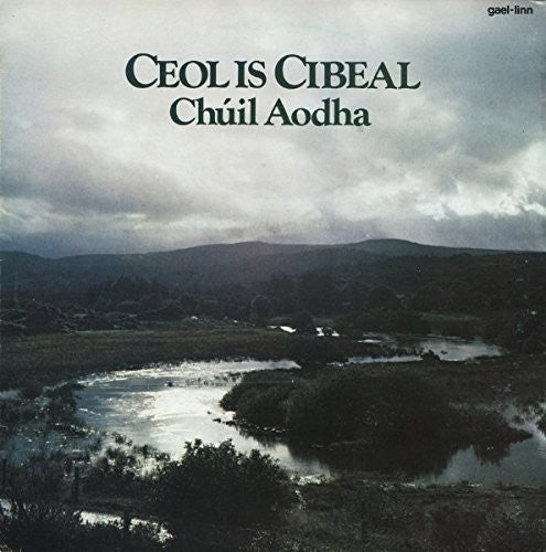 O Riada, Peadar / Claiceadal Chuil Aodha: Ceol Is Cibeal Chuil Aodha