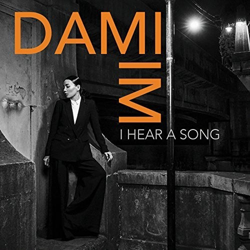 Im, Dami: I Hear A Song