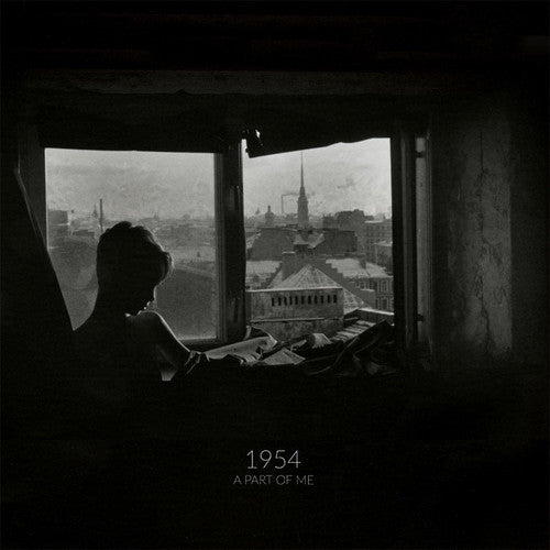 1954: A Part Of Me